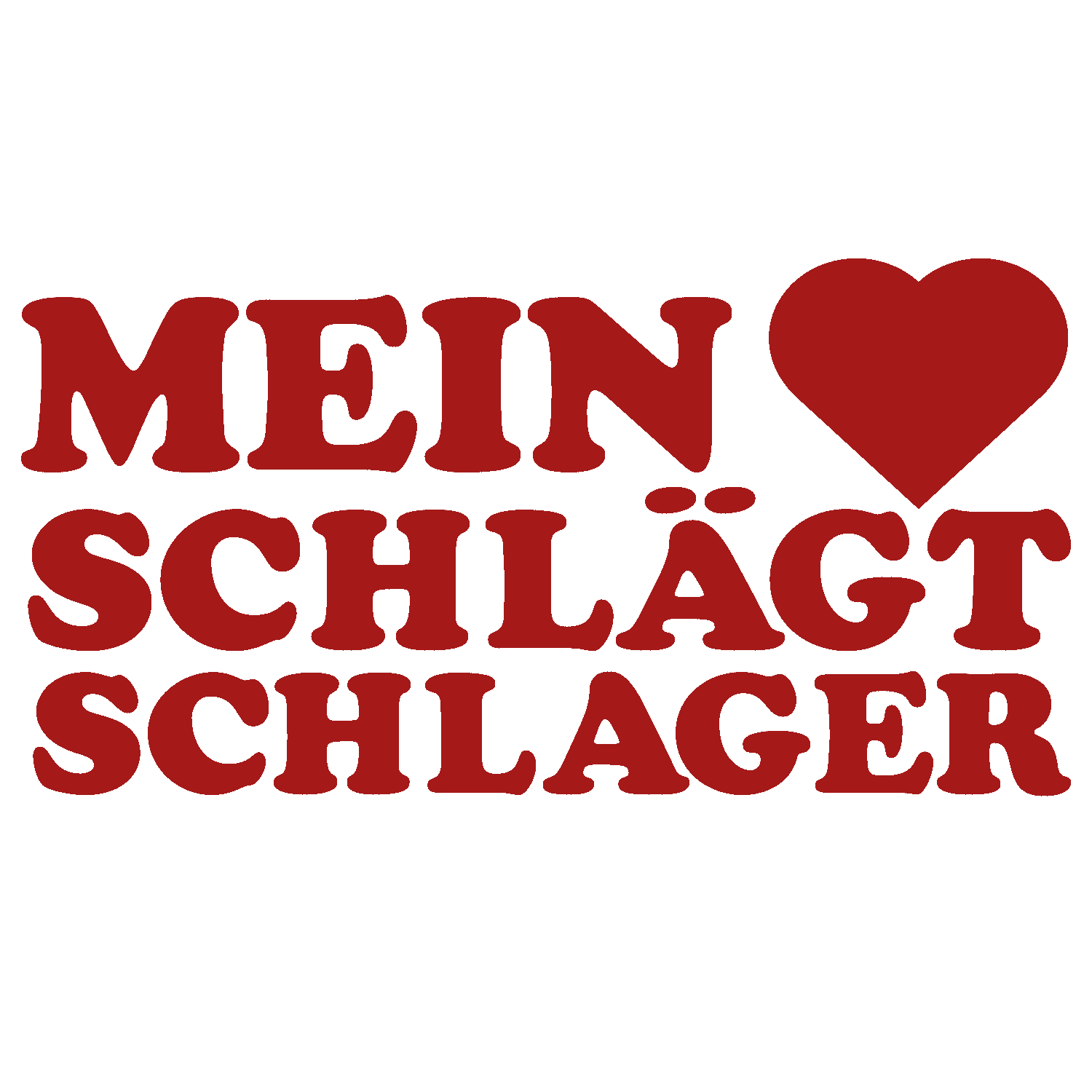 MEIN HERZ SCHL&Auml;GT SCHLAGER